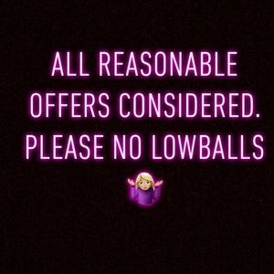REASONABLE OFFERS CONSIDERED